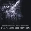 Don't Stop the Rhythm-Radio Edit