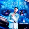 About Yo No Me Equivoco Song