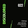 About My Head Stronger Song