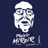 About Plaisir miroir-Loïs Plugged & Fruckie Remix Song