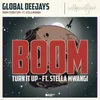 About Boom-Turn It Up Song