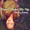 Don't Wake Me Up-Vocal Lounge Radio Mix