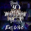 Son 30 Treinta-En Vivo