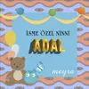 Adal İsmine Özel Ninni