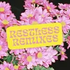 Restless-Kraak & Smaak Remix