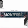 About Monifere-Live Song