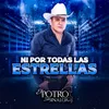 About Ni por Todas las Estrellas-En Vivo Song