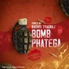 Bomb Phatega