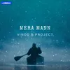 About Mera Mann Song