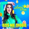 About Dziś Nie Zrobię-Extended Version Song