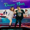 About Dance Floor Song