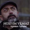 Uçmasın Turnalar