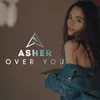 About Over You Song