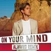 On Your Mind-Albwho Remix