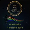 About Il presente dov'è-New vibe music festival Song