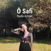 About Ô Safi Song