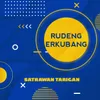 Rudeng Erkubang