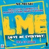 About Lme-Love Me Everyday Song