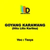 About Goyang Karawang Hits Lilis Karlina Song