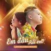 Em Đâu Rồi Em?, Ver. 1