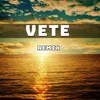 Vete-Remix