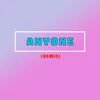 Anyone-Remix