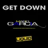 About Get Down-New Generation Original Song