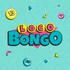 Locobongo-Main Theme