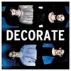 About Decorate Song