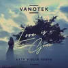 Love Is Gone-Arty Violin Remix