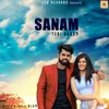 About Sanam Teri Kasam Song