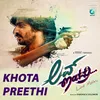 About Khota Preethi-From "Love Mattru" Song