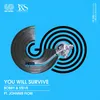 You Will Survive-Bobby & Steve's Philly Vibe Radio Edit