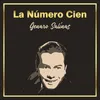 About La Número Cien Song