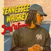 About Tennessee Whiskey Song