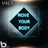 Move Your Body-Radio Edit