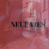 About Neuf vies Song