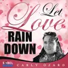 Let Love Rain Down-Victor Lowdown Extended Mix