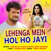 About Lehenga Mein Hol Ho Jayi Song