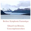 Symphonie fantastique op.14: I. Reveries - Passions
