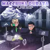 About Macchina rubata Song