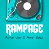 About Rampage Song