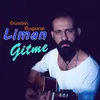 About Gitme Dünden Bugüne Song