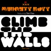 Climb the Walls-Victor Lowdown Edit