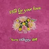 About Fool for your love Song