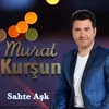 About Sahte Aşk Song