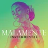 Malamente-Instrumental