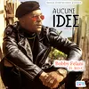 About Aucune idée Song