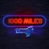 About 1000 Miles-Radio Mix Song