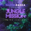 Daniel Zadka Present Jungle Mission